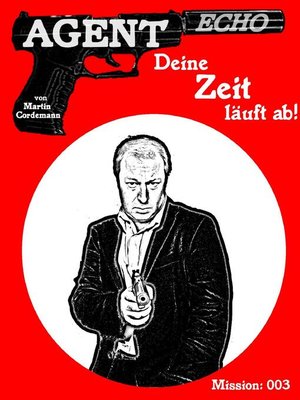 cover image of Deine Zeit läuft ab!
